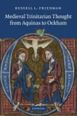 Book cover of Medieval Trinitarian Thought from Aquinas to Ockham