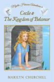 Book cover of Cecile & The Kingdom of Belamor