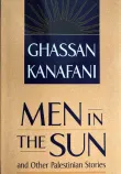 Book cover of Men in the Sun and Other Palestinian Stories