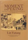 Book cover of Moment in Peking