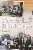 Book cover of New Babylonians: A History of Jews in Modern Iraq