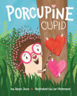 Book cover of Porcupine Cupid