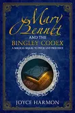 Book cover of Mary Bennet and the Bingley Codex