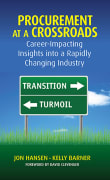 Book cover of Procurement at a Crossroads: Career-Impacting Insights into a Rapidly Changing Industry