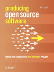 Book cover of Producing Open Source Software