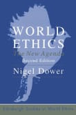 Book cover of World Ethics: The New Agenda