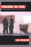 Book cover of Punishing the Poor: The Neoliberal Government of Social Insecurity