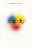Book cover of Empathy: A History