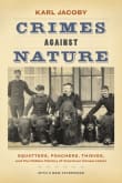 Book cover of Crimes Against Nature: Squatters, Poachers, Thieves, and the Hidden History of American Conservation