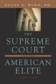 Book cover of The Supreme Court and the American Elite, 1789-2008