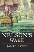 Book cover of In Nelson's Wake: The Navy and the Napoleonic Wars