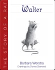 Book cover of Walter: The Story of a Rat