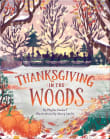 Book cover of Thanksgiving in the Woods