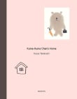 Book cover of Kuma-Kuma Chan's Home