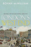 Book cover of London's West End: Creating the Pleasure District, 1800-1914