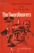 Book cover of The Swordbearers: Supreme Command in the First World War