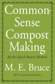 Book cover of Common-Sense Compost Making: By The Quick Return Method