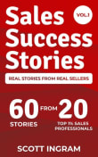 Book cover of Sales Success Stories: 60 Stories from 20 Top 1% Sales Professionals