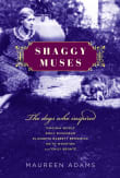 Book cover of Shaggy Muses: The Dogs Who Inspired Virginia Woolf, Emily Dickinson, Elizabeth Barrett Browning, Edith Wharton, and Emily Bronte