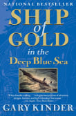 Book cover of Ship of Gold in the Deep Blue Sea