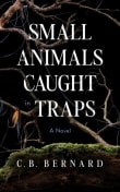 Book cover of Small Animals Caught in Traps