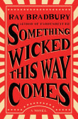 Book cover of Something Wicked This Way Comes