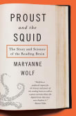 Book cover of Proust and the Squid: The Story and Science of the Reading Brain