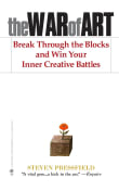 Book cover of The War of Art: Break Through the Blocks and Win Your Inner Creative Battles