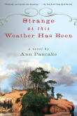 Book cover of Strange as This Weather Has Been