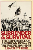 Book cover of Surrender and Survival: The Experience of American Pow's in the Pacific 1941-1945