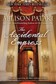 Book cover of The Accidental Empress