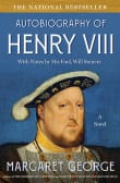 Book cover of Autobiography of Henry VIII