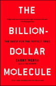 Book cover of The Billion-Dollar Molecule: The Quest for the Perfect Drug