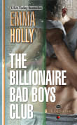 Book cover of The Billionaire Bad Boys Club