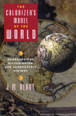 Book cover of The Colonizer's Model of the World: Geographical Diffusionism and Eurocentric History