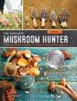 Book cover of The Complete Mushroom Hunter, Revised: Illustrated Guide to Foraging, Harvesting, and Enjoying Wild Mushrooms - Including New Sections on Growing Your Own