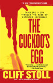 Book cover of The Cuckoo's Egg: Tracking a Spy Through the Maze of Computer Espionage