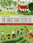 Book cover of The Farm That Feeds Us: A Year in the Life of an Organic Farm