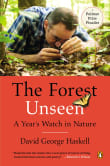 Book cover of The Forest Unseen: A Year's Watch in Nature