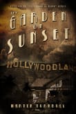 Book cover of The Garden on Sunset