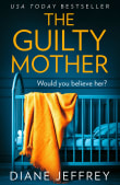 Book cover of The Guilty Mother