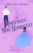 Book cover of The Infamous Miss Rodriguez