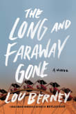 Book cover of The Long and Faraway Gone