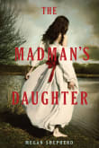 Book cover of The Madman's Daughter