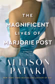 Book cover of The Magnificent Lives of Marjorie Post