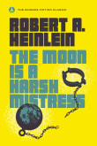 Book cover of The Moon is a Harsh Mistress