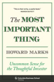 Book cover of The Most Important Thing: Uncommon Sense for the Thoughtful Investor