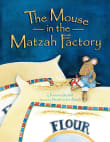 Book cover of Mouse in the Matzah Factory