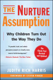 Book cover of The Nurture Assumption: Why Children Turn Out the Way They Do