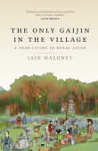 Book cover of The Only Gaijin in the Village